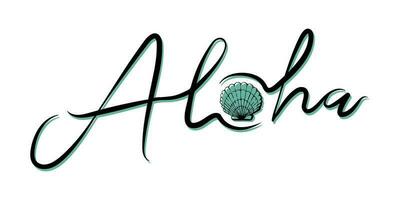 Aloha conchiglia vettore mano disegnato illustrazione. nero Aloha estate scrittura con turchese conchiglia dentro, anziché di il lettera o. isolato. per il tuo Stampa, disegno, carte, inviti.