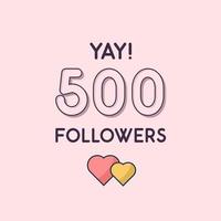 yay 500 follower celebrazione biglietto di auguri per i social network vettore