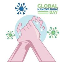 scritte del giorno del lavaggio delle mani globale con lavaggio delle mani e particelle covid19 vettore