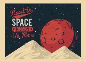 lettering road to space con pianeta marte in stile vintage poster vettore