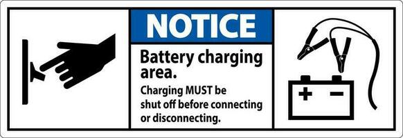 Avviso primo cartello batteria ricarica la zona, ricarica dovere essere chiuso via prima collegamento o disconnessione. vettore
