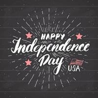 felice giorno dell'indipendenza vintage usa biglietto di auguri, celebrazione degli Stati Uniti d'America. scritte a mano, vacanza americana grunge testurizzato design retrò illustrazione vettoriale sulla lavagna.