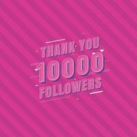 grazie 10000 follower celebrazione biglietto di auguri per 10k seguaci sociali vettore