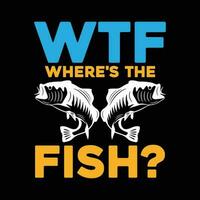 wtf dov 'è il pesce maglietta design pescatore regalo camicia, pesca Giochi, pesca tipografia camicia. vettore