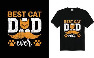 migliore gatto papà mai Il padre di giorno maglietta design vettore