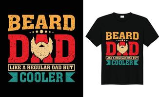 barba papà piace un' regolare papà ma più fresco divertente papà barba maglietta design vettore