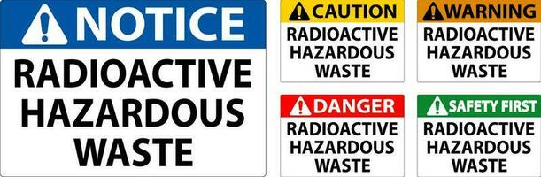 Pericolo cartello radioattivo pericoloso rifiuto vettore