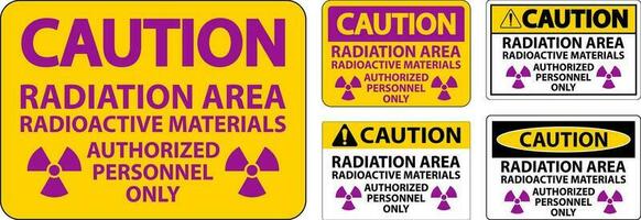 radiazione attenzione cartello attenzione radiazione la zona, radioattivo materiali, autorizzato personale solo vettore