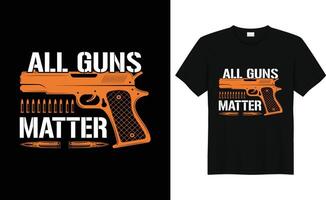 vettore pistole tipografia maglietta design. famoso citazioni maglietta design.