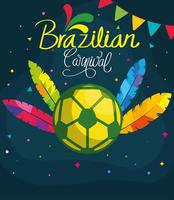 poster del carnevale brasiliano con pallone da calcio e decorazioni vettore