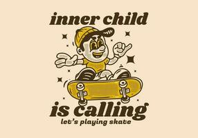 interno bambino è chiamando, portafortuna personaggio di un' ragazzo su un' skateboard vettore