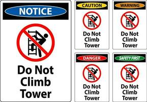 Pericolo cartello fare non scalata Torre su bianca sfondo vettore