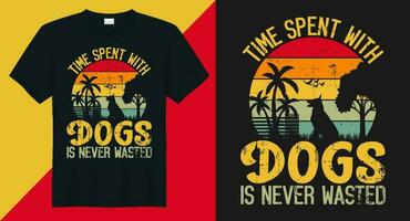 tempo speso con cani è mai sprecato cane citazioni t camicia o vettore design