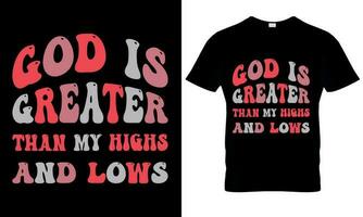 Dio è maggiore di mio alti e bassi cristiano citazioni per t camicia design vettore
