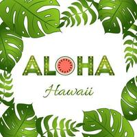 hawaiano festa bandiera modello con Aloha scritte, anguria e tropicale le foglie. vettore illustrazione. tipografico design per cartello, volantino, manifesto, invito carta.