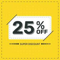 25 per cento spento. super sconto. sconto promozione speciale offerta. sconto. giallo piazza bandiera modello. vettore