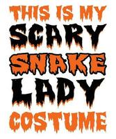 Questo è mio pauroso serpente signora costume Halloween maglietta Stampa modello vettore