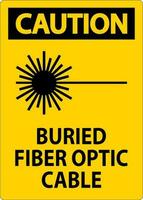 attenzione primo cartello, sepolto fibra ottico cavo vettore