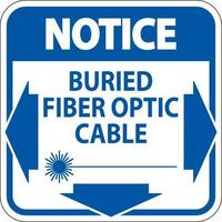 Avviso primo cartello, sepolto fibra ottico cavo vettore