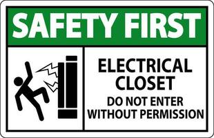 sicurezza primo cartello elettrico guardaroba - fare non accedere senza autorizzazione vettore