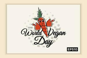 mondo vegano giorno nel testo modulo, può essere Usato per sfondi, striscioni, ragnatela modelli, volantini, su novembre vacanze. vettore