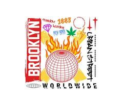 illustrazione globo Engulfed nel fiamme, con un' slogan brooklyn urbano strada stile, per abbigliamento di strada e urbano stile magliette disegno, felpe con cappuccio, eccetera vettore