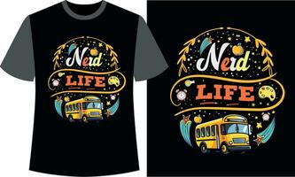 nerd vita indietro per scuola maglietta design vettore