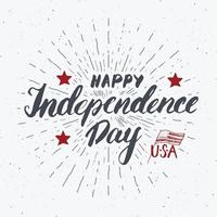 felice giorno dell'indipendenza vintage usa biglietto di auguri, celebrazione degli Stati Uniti d'America. scritte a mano, vacanza americana grunge testurizzato design retrò illustrazione vettoriale. vettore