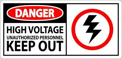 Pericolo cartello alto voltaggio non autorizzato personale mantenere su vettore