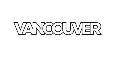 vancouver nel il Canada emblema. il design Caratteristiche un' geometrico stile, vettore illustrazione con grassetto tipografia nel un' moderno font. il grafico slogan scritta.