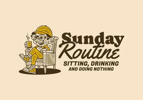 Domenica routine, seduta potabile e fare niente, illustrazione di un' uomo rilassante su un' sedia e Tenere un' tazza di caffè vettore