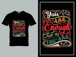 tipografia o lettering e di moda citazione o mano disegnato lettering grafico per unico t camicia design vettore