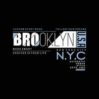 brooklyn Stati Uniti d'America lettering tipografia vettore, astratto grafico, illustrazione, per Stampa t camicia vettore