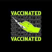 vaccino orgoglio abbigliamento di strada vettore tees con un' Messaggio
