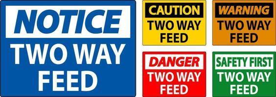Pericolo cartello Due modo alimentazione vettore