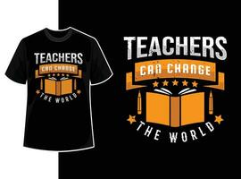 Vintage ▾ tipografia insegnante t camicia design modello con insegnante giorno motivazione citazione e vettore
