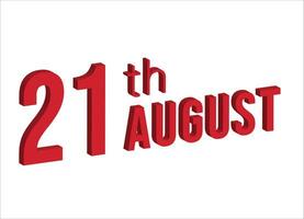 21 agosto , quotidiano calendario tempo e Data programma simbolo. moderno disegno, 3d resa. bianca sfondo. vettore