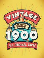 Vintage ▾ da 1900, Nato nel 1900 Vintage ▾ compleanno celebrazione. vettore