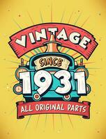 Vintage ▾ da 1931, Nato nel 1931 Vintage ▾ compleanno celebrazione. vettore