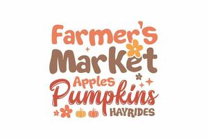 agricoltori mercato mele zucche hayride autunno Vintage ▾ cartello tipografia t camicia design vettore