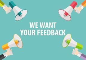 vogliamo il tuo background di feedback. mano con megafono e discorso vettore