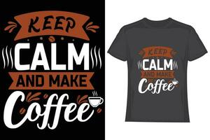 caffè maglietta design. caffè tipografia t camicia disegno, caffè citazioni lettering t camicia design vettore