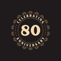 Celebrazione dell'80° anniversario, biglietto di auguri per l'80° anniversario vettore