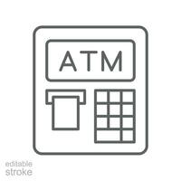 ATM icona, macchina banca. schema stile. credito addebito per shopping e e commercio cartello per bancario applicazioni siti web. automatizzato cassiere modificabile ictus vettore illustrazione design su bianca sfondo eps 10