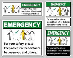 di emergenza mantieni una distanza di 6 piedi, per la tua sicurezza, mantieni una distanza di almeno 6 piedi tra te e gli altri. vettore