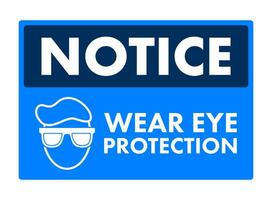 Avviso indossare occhio protezione cartello, etichetta. vettore azione illustrazione