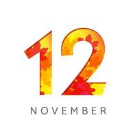 novembre 12 calendario numero logo. autunno cartello concetto. progettista o bandiera modello. 1 e 2 simbolo. creativo icona con autunno le foglie. di stagione emblema con rosso, giallo e arancia colori, su per 12 per cento vettore