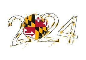2024 anno nel grunge stile con bandiera di Maryland. vettore