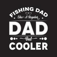 pesca papà piace un' regolare papà ma più fresco vettore