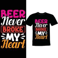 birra mai rotto mio cuore, motivazionale detto birra disegno, divertente birra grafico camicia design vettore